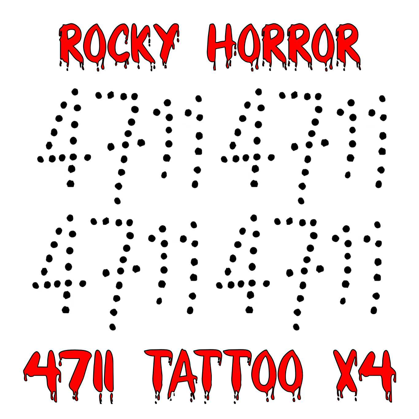 Rocky Horror Frank N Furter 4711 Fancy Dress Tattoo. ( Set of 4 ) Printed in UK