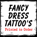 Fancy Dress Tattoo's --- Printed to Order  in UK